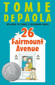 Title: 26 Fairmount Avenue (26 Fairmount Avenue Series #1), Author: Tomie dePaola