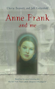Title: Anne Frank and Me, Author: Cherie Bennett