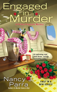 Title: Engaged in Murder, Author: Nancy J. Parra