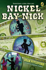 Title: Nickel Bay Nick, Author: Dean Pitchford