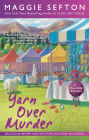 Yarn Over Murder (Knitting Mystery Series #12)