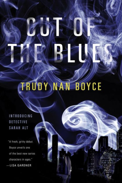 Out of the Blues by Trudy Nan Boyce, Hardcover Barnes Noble®