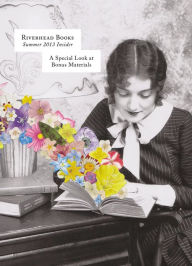 Riverhead Books Summer 2013 Insider: A Special Look at Bonus Materials