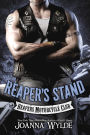Reaper's Stand (Reapers Motorcycle Club Series #4)