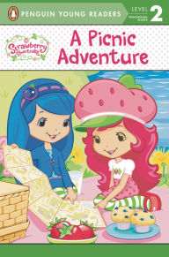 A Picnic Adventure (Strawberry Shortcake Series)