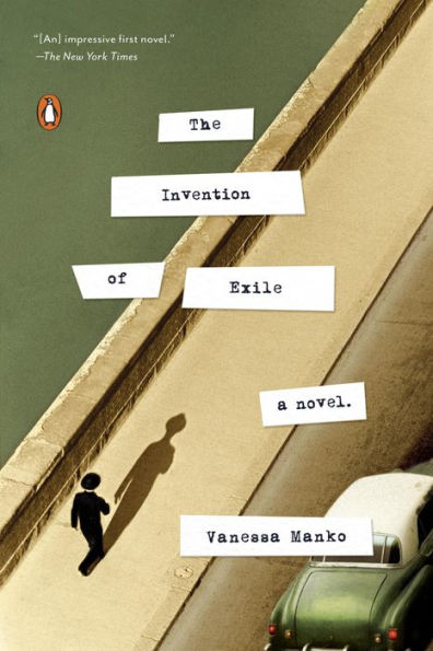 The Invention of Exile: A Novel