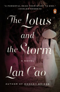 Title: The Lotus and the Storm, Author: Lan Cao