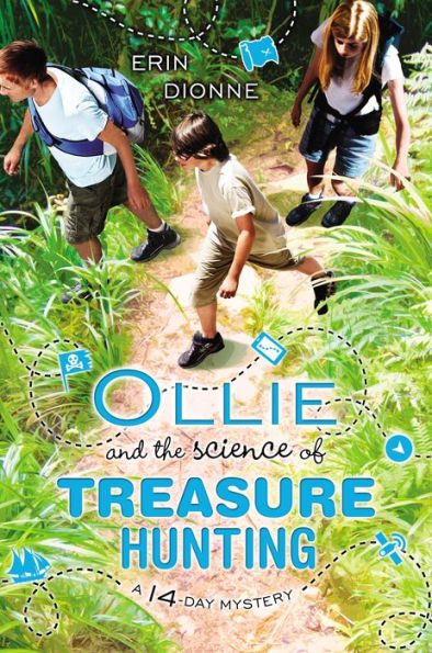 Ollie and the Science of Treasure Hunting (14-Day Mystery Series #2)