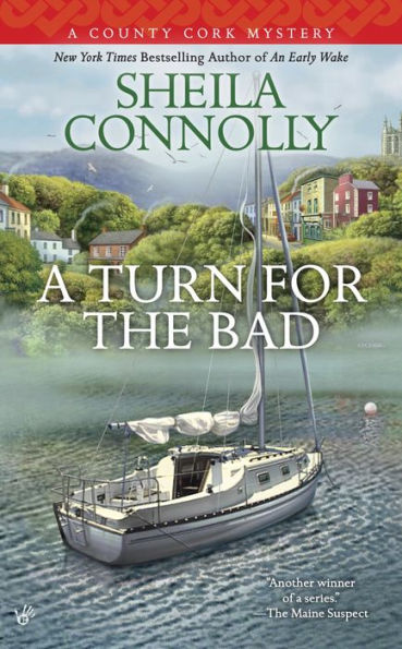 A Turn for the Bad (County Cork Mystery Series #4)