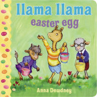 Title: Llama Llama Easter Egg, Author: Anna Dewdney