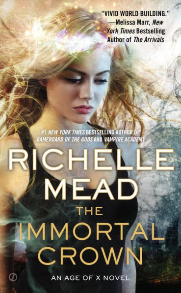 The Immortal Crown (Age of X Series #2)