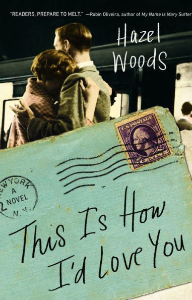 This Is How I'd Love You: A Novel