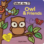 Owl & Friends