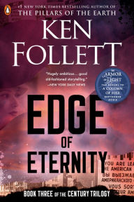 Title: Edge of Eternity (The Century Trilogy #3), Author: Ken Follett