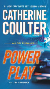 Title: Power Play (FBI Series #18), Author: Catherine Coulter