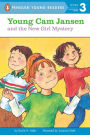 Young Cam Jansen and the New Girl Mystery