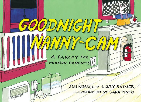 Goodnight Nanny-Cam: A Parody for Modern Parents