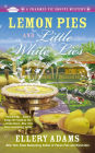 Lemon Pies and Little White Lies (Charmed Pie Shoppe Series #4)