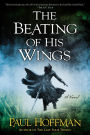 The Beating of His Wings