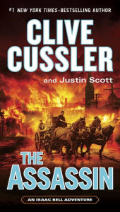 Title: The Assassin (Isaac Bell Series #8), Author: Clive Cussler