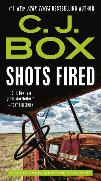 Shots Fired: Stories from Joe Pickett Country