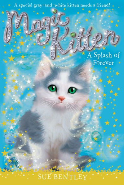 A Splash of Forever (Magic Kitten Series #14)
