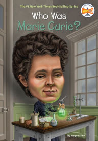 Title: Who Was Marie Curie?, Author: Megan Stine