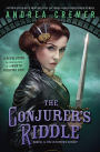 The Conjurer's Riddle (Inventor's Secret Series #2)