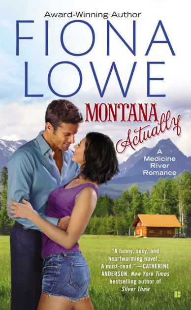 Montana Actually by Fiona Lowe eBook Barnes  Noble®