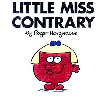 Little Miss Contrary (Mr. Men and Little Miss Series)