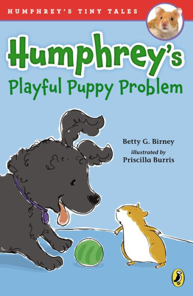 Humphrey's Playful Puppy Problem (Humphrey's Tiny Tales Series #2)