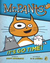 Title: Mr. Pants: It's Go Time!, Author: Scott Mccormick