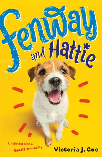 Fenway and Hattie (Fenway and Hattie Series #1)