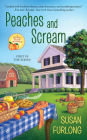 Peaches and Scream (Georgia Peach Series #1)