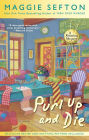 Purl Up and Die (Knitting Mystery Series #13)