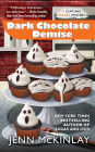 Dark Chocolate Demise (Cupcake Bakery Mystery #7)