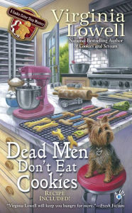 Title: Dead Men Don't Eat Cookies, Author: Virginia Lowell