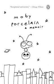 Title: Porcelain, Author: Moby
