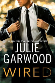 Title: Wired, Author: Julie Garwood