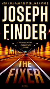 Title: The Fixer, Author: Joseph Finder