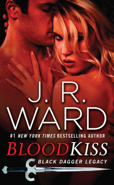 Blood Kiss (Black Dagger Legacy Series #1)