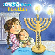 Title: The Night Before Hanukkah, Author: Natasha Wing