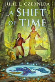 Title: A Shift of Time, Author: Julie E. Czerneda