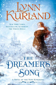 Title: The Dreamer's Song, Author: Lynn Kurland