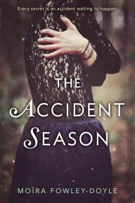 Title: The Accident Season, Author: Tsukiko Monet