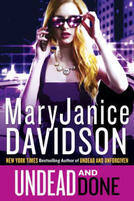 Title: Undead and Done (Undead/Queen Betsy Series #15), Author: MaryJanice Davidson