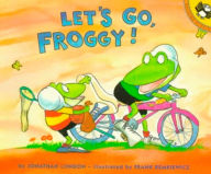 Title: Let's Go, Froggy!, Author: Jonathan London