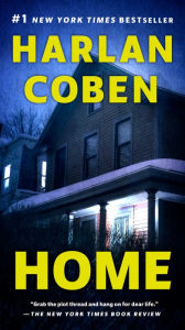 Title: Home (Myron Bolitar Series #11), Author: Harlan Coben