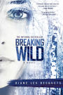 Breaking Wild