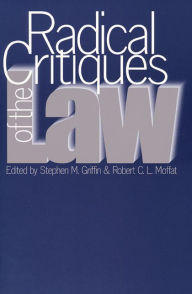 Radical Critiques of the Law